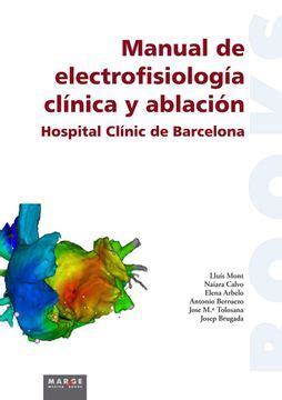 manual de electrofisiologia clinica y ablacion medicina marge books Doc