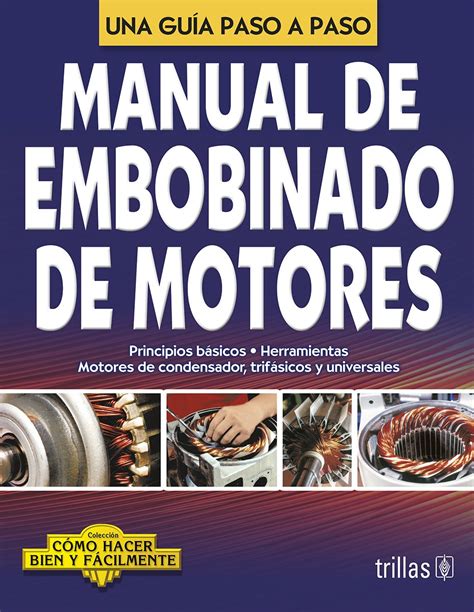 manual de embobinado de motores spanish edition Kindle Editon