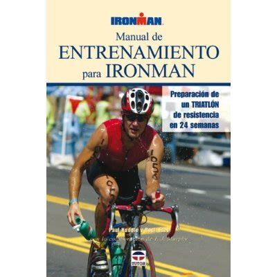 manual de entrenamiento para ironman ironman series Epub