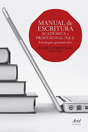 manual de escritura academica y profesional ariel letras PDF