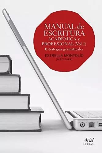 manual de escritura academica y profesional ejercicios practicos ariel letras Doc