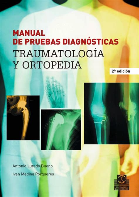 manual de pruebas diagnosticas traumatologia y ortopedia medicina Kindle Editon
