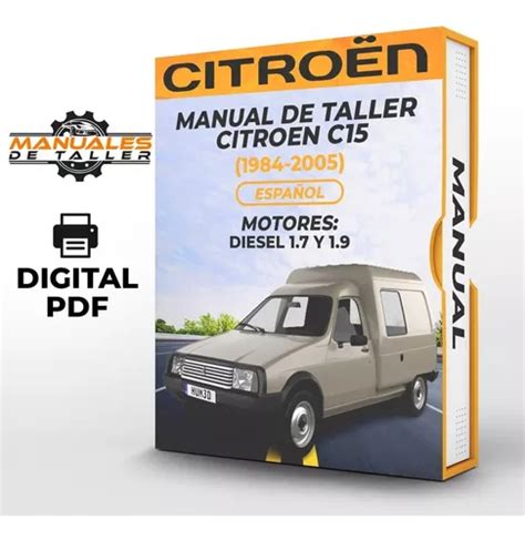 manual de taller citroen c15 diesel Kindle Editon