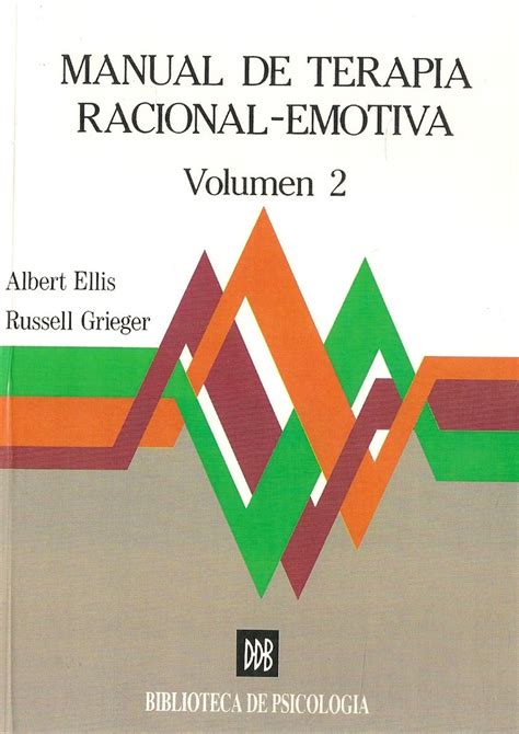 manual de terapia racional emotiva vol 2 biblioteca de psicologia Kindle Editon