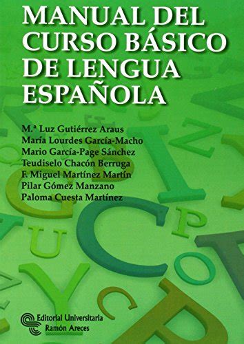 manual del curso basico de lengua espanola manuales Epub