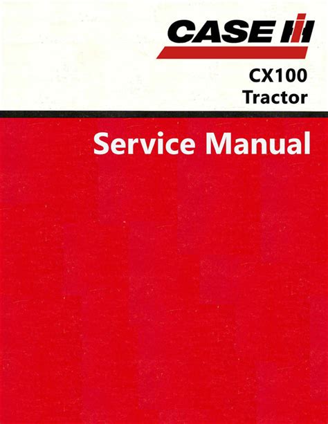 manual for a cx100 case tractor Reader