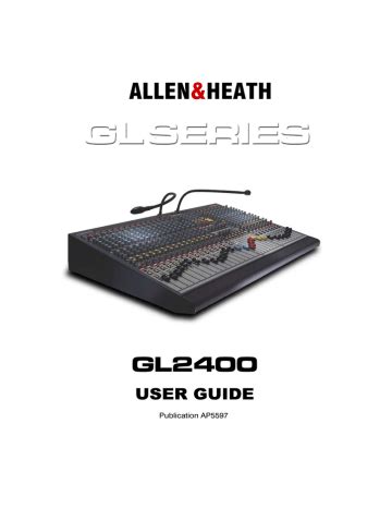 manual for allen and heath gl2400 mixer PDF