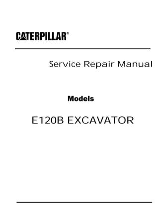 manual for cat e120b pdf Doc
