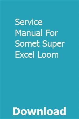 manual for somet super excel loom Ebook Doc