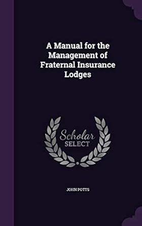 manual management fraternal insurance lodges Epub