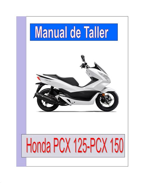 manual mantenimiento honda pcx 125 Kindle Editon