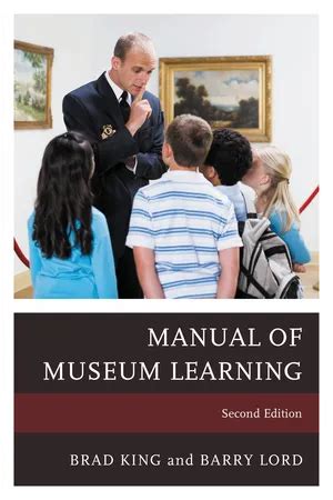 manual museum learning brad king Kindle Editon