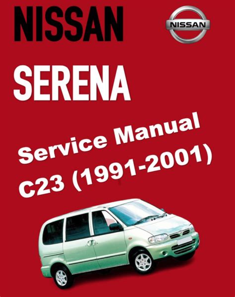 manual nissan serena c23 PDF
