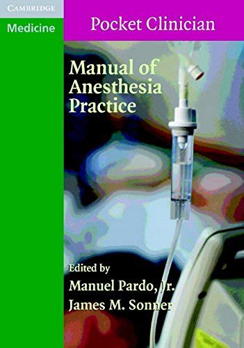 manual of anesthesia practice cambridge pocket clinicians Epub