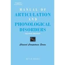 manual of articulation and phonological disorders infancy through adulthood clinical competence Doc