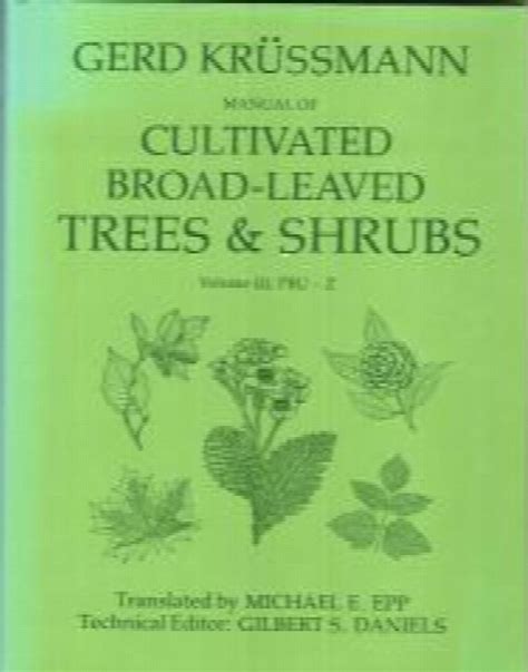 manual of cultivated broad leaved trees and shrubs vol 3 pru z PDF