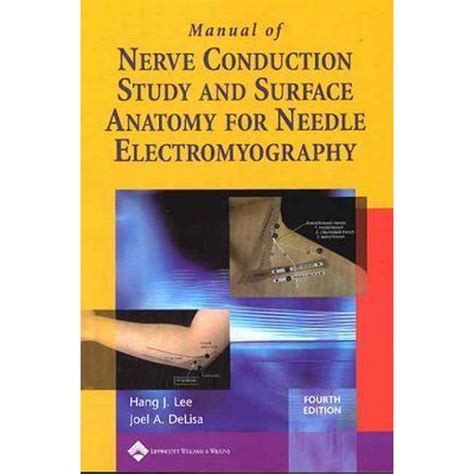 manual of nerve conduction study and surface anatomy for needle electromyography Kindle Editon