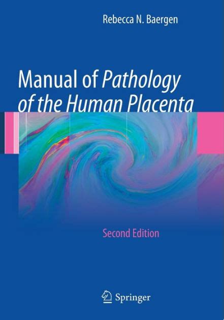 manual of pathology of the human placenta second edition Doc