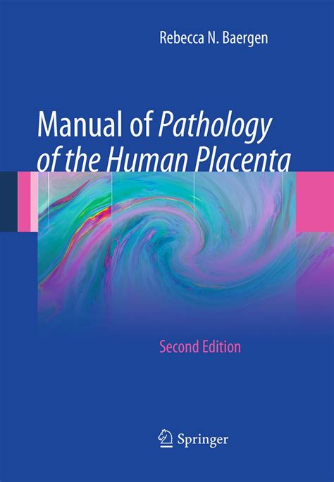 manual of pathology of the human placenta second edition Doc