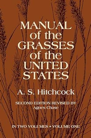 manual of the grasses of the united states volume 1 Doc