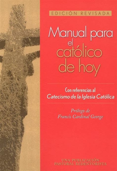 manual para el catolico de hoy edicion revisada spanish edition Epub