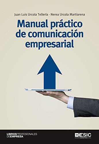 manual practico de comunicacion empresarial libros profesionales PDF