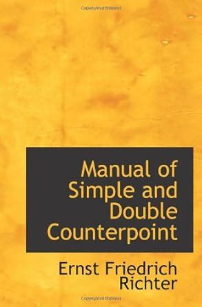 manual simple counterpoint friedrich richter Doc