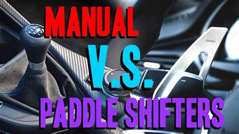 manual stick shift vs paddle shifters Doc