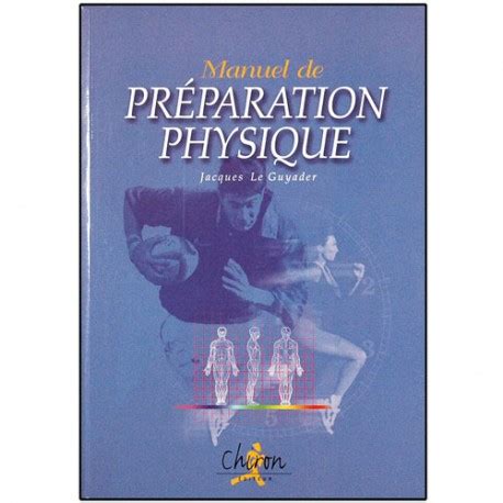 manuel pr paration physique jacques guyader Kindle Editon