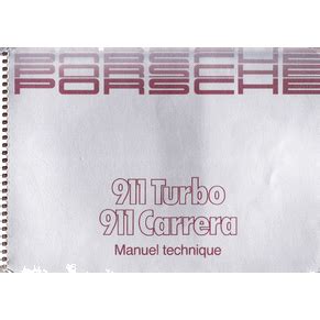 manuel technique porsche carrera turbo ebook Doc