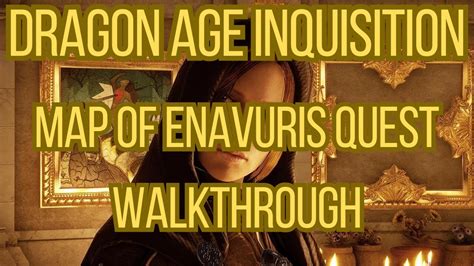 Map Of Enavuris Walkthrough