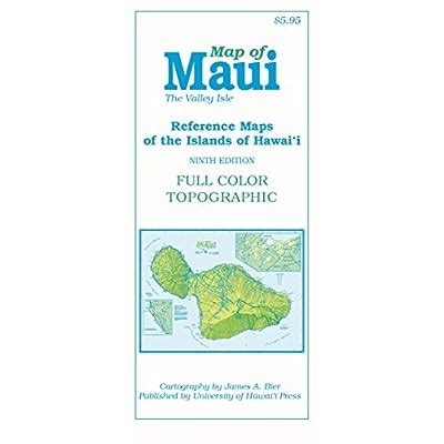 map of maui the valley isle reference maps of the islands of hawaii folded Reader