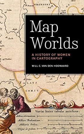 map worlds a history of women in cartography PDF