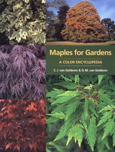 maples for gardens a color encyclopedia Kindle Editon