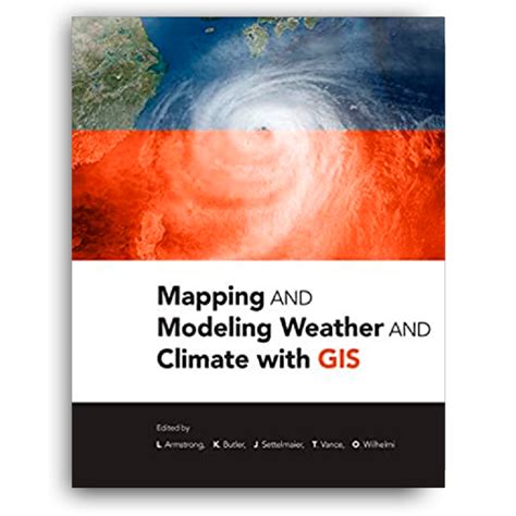 mapping and modeling weather and climate with gis Doc