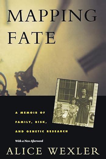 mapping fate a memoir of family risk and genetic research Kindle Editon