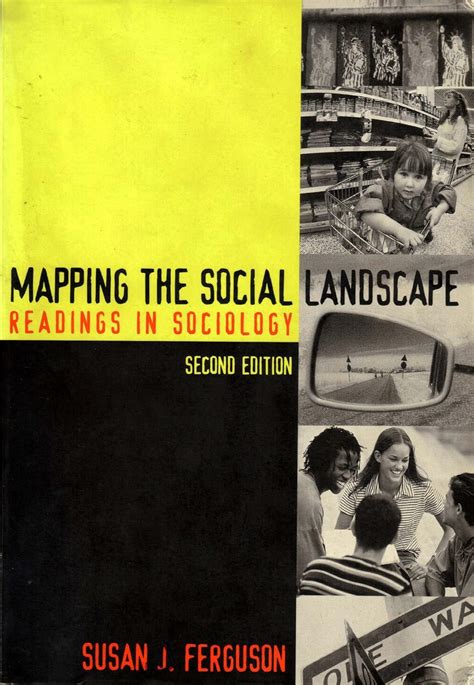 mapping the social landscape readings in sociology Reader