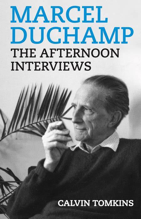 marcel duchamp the afternoon interviews Reader