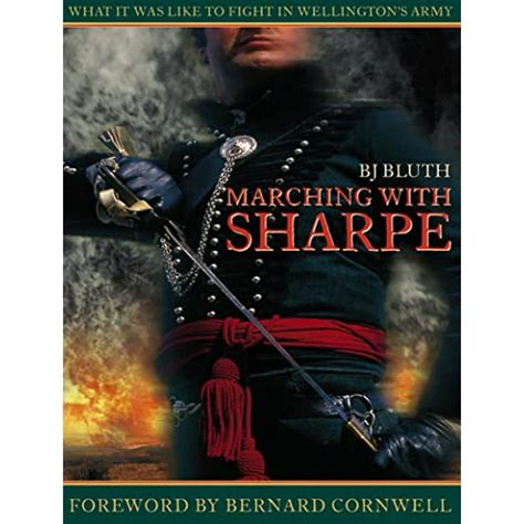 marching with sharpe what it was like to fight in wellingtons army PDF