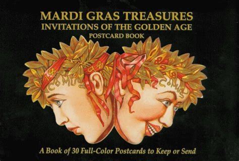 mardi gras new orleans la treasures invitations of the golden age postcard book v 1 PDF