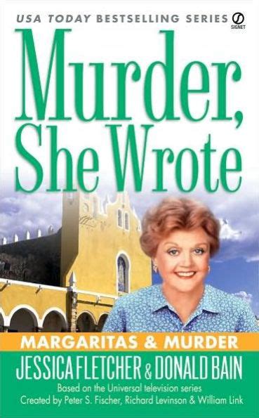 margarits and murder murder she wrote Kindle Editon