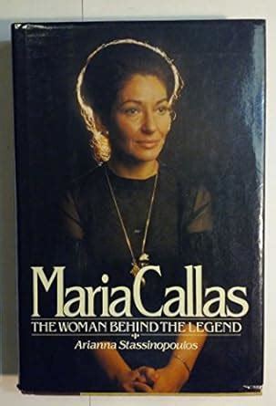 maria callas the woman behind the legend Epub