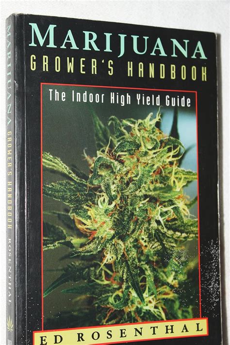 marijuana growers handbook the indoor high yield cultivation grow guide Reader