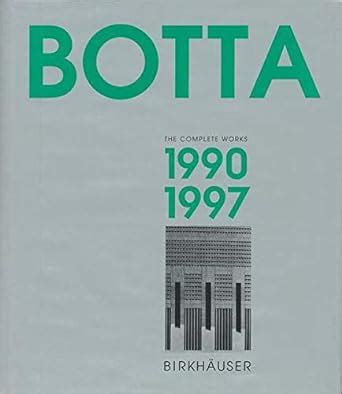 mario botta volume iii 1990 1997 complete works Doc