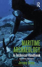 maritime archaeology second edition a technical handbook Epub