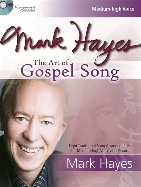 mark hayes the art of gospel song with cd audio Doc