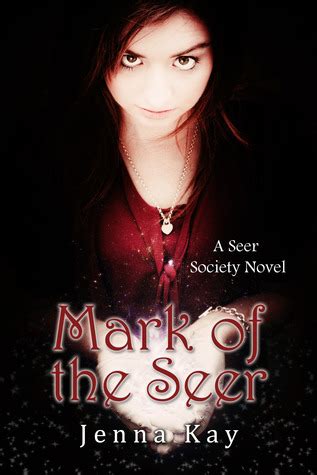 mark of the seer a seer society novel PDF