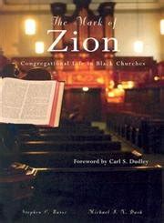 mark of zion congregational life in black churches Kindle Editon