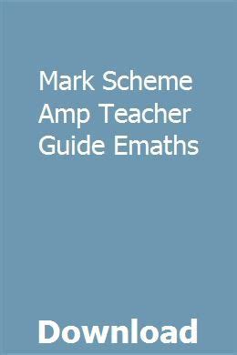 mark scheme teacher guide emaths Epub