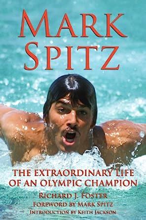 mark spitz the extraordinary life of an olympic champion Epub